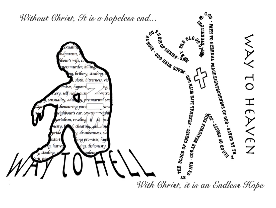Typographic artwork contrasting the way to hell, spelled out in a list of sins, with the way to heaven, spelled out through the blood of Christ
